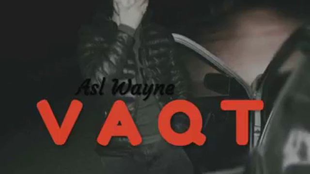 Uz rep...Asl Wayne...VAQT... смотреть онлайн