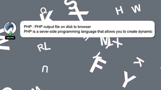 PHP : PHP output file on disk to browser смотреть онлайн