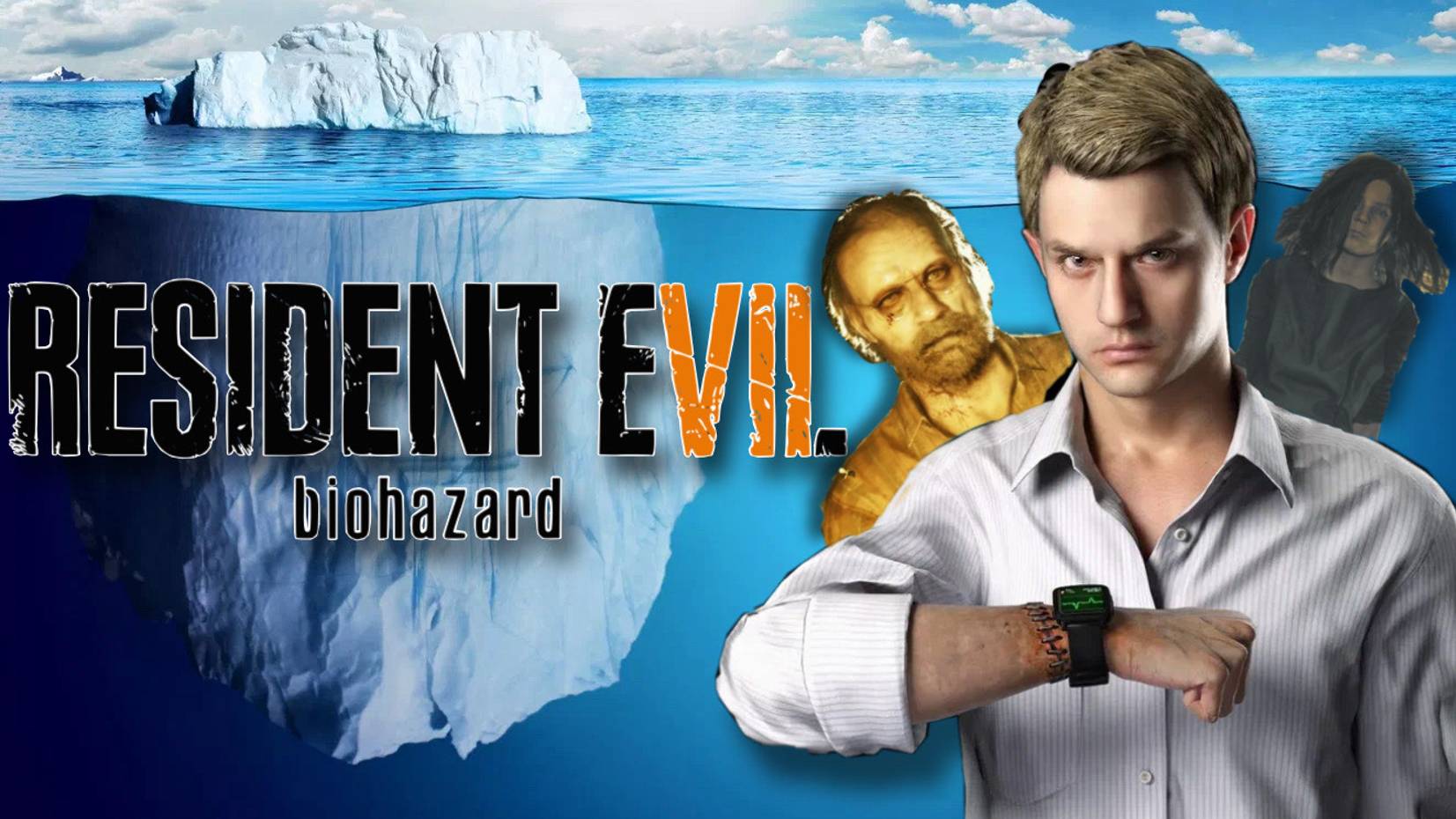 Айсберг Resident Evil 7 Biohazard