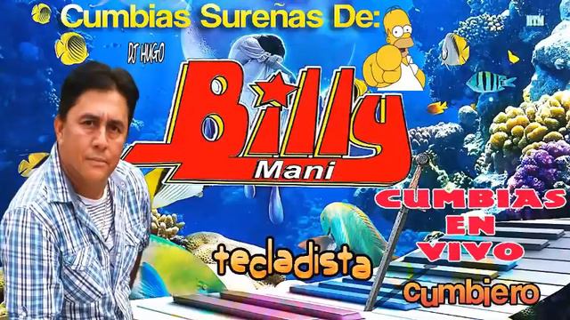 Billy maní - cumbias sabrosonas en vivo смотреть онлайн
