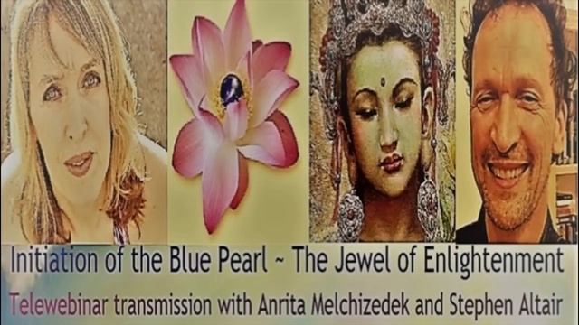 Initiation of the Blue Pearl Telewebinar Transmission смотреть онлайн
