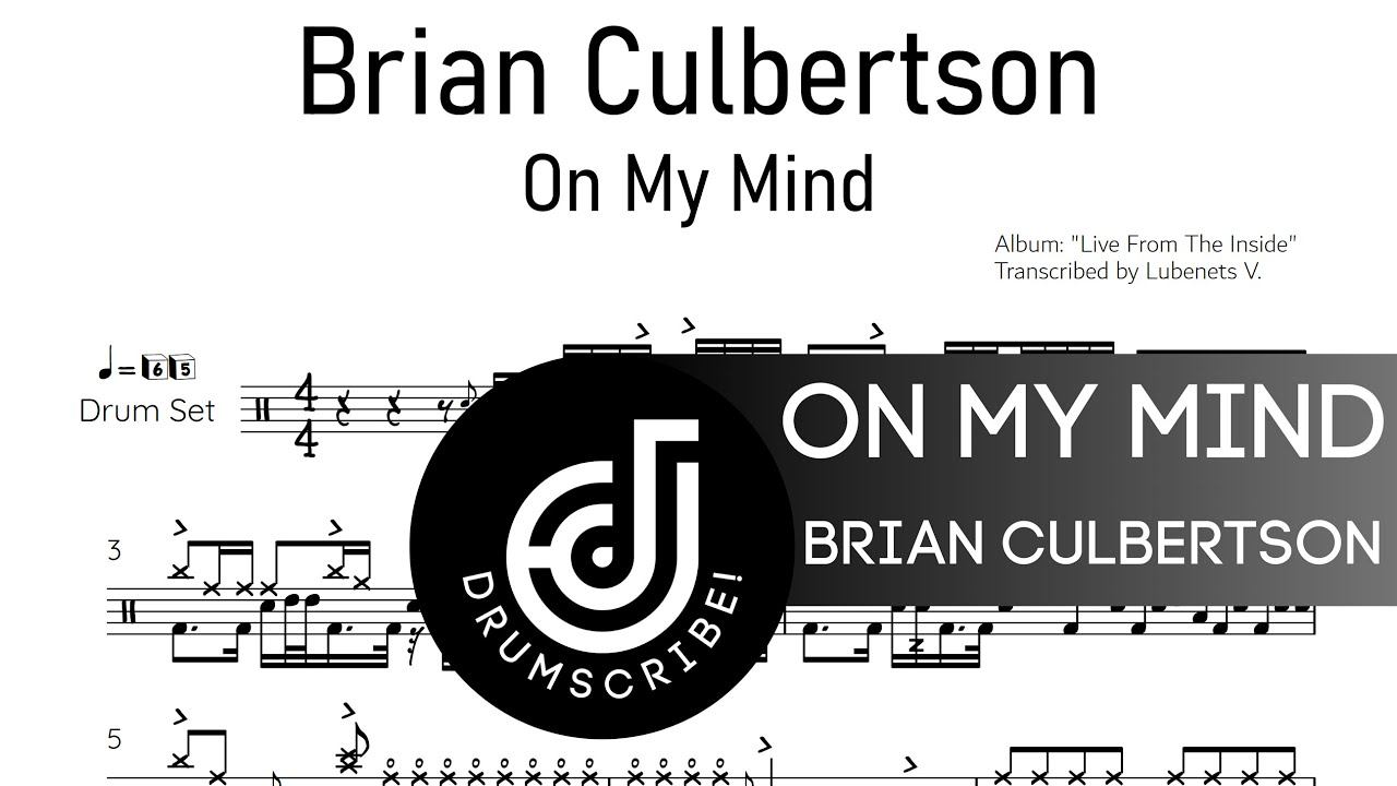 Brian Culbertson - On My Mind (Drum transcription) | Drumscribe! смотреть онлайн