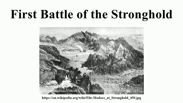 First Battle Of The Stronghold