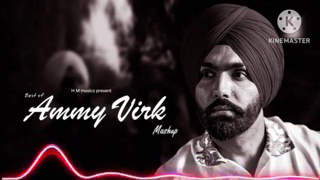 Best Of Ammy Virk Mashup New Song | Ammy Virk Punjabi Mashup | H M Musicz | Long Drive Mashup