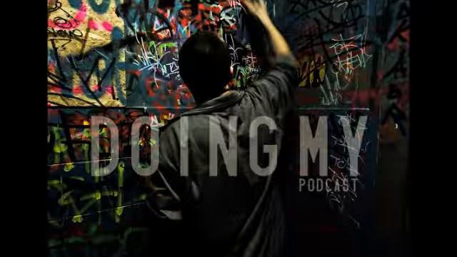 DOING MY | PODCAST | 2014 смотреть онлайн