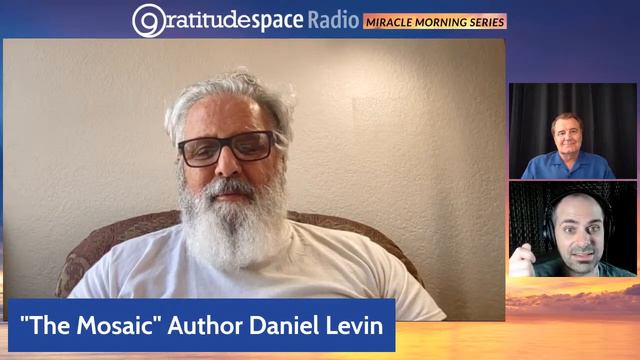The Mosaic of Gratitude with Daniel Levin смотреть онлайн