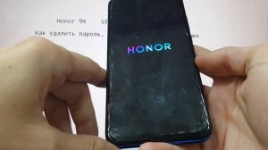 Honor 9X (STK-LX1) Hard reset Как удалить пароль