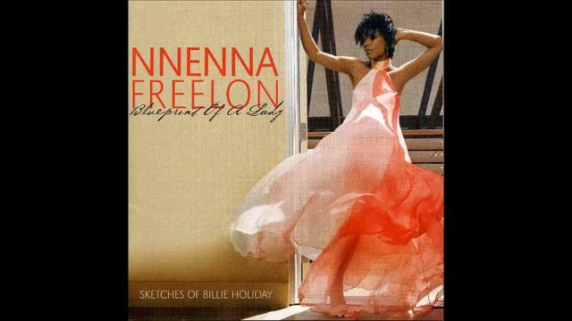Nnenna Freelon / God Bless The Child смотреть онлайн