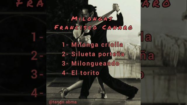 Tanda De Milonga - Francisco Canaro