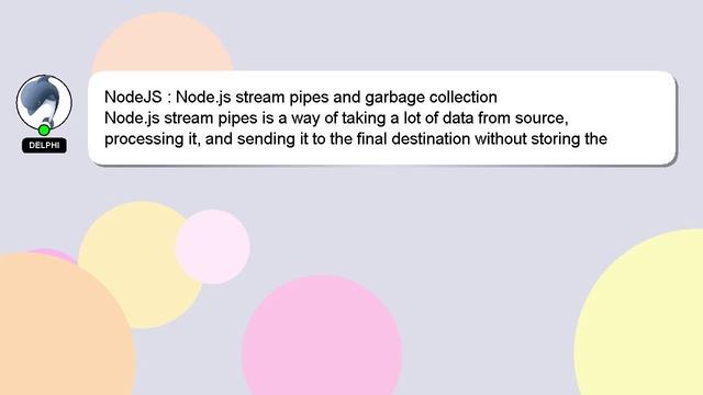 NodeJS : Node.js stream pipes and garbage collection смотреть онлайн