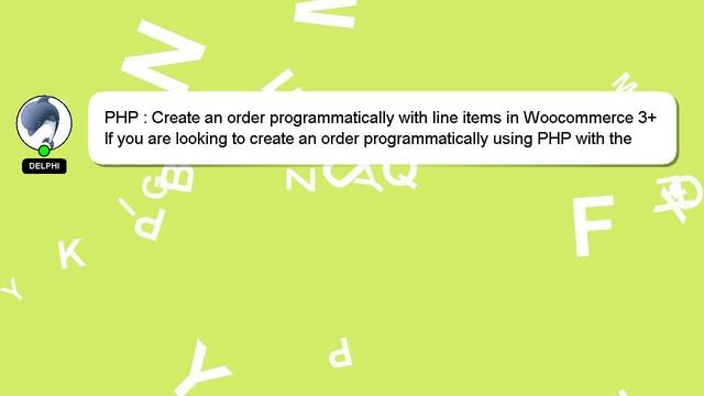 PHP : Create an order programmatically with line items in Woocommerce 3+ смотреть онлайн