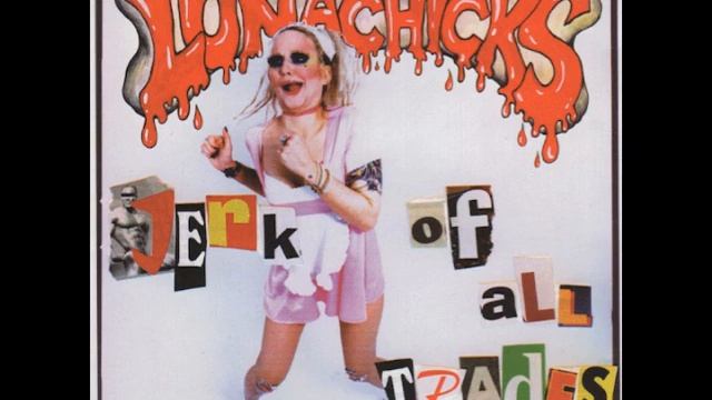 Lunachicks - Drop Dead смотреть онлайн