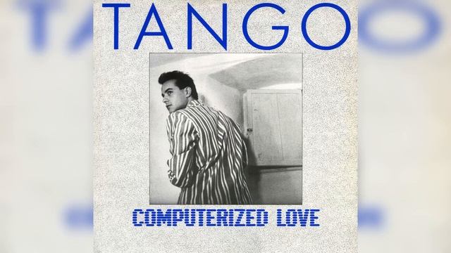 Savage - Tango - Computerized Love (1985) (Vinyl, 12'') (Single) (Italo-Disco, Euro-Disco) смотреть онлайн