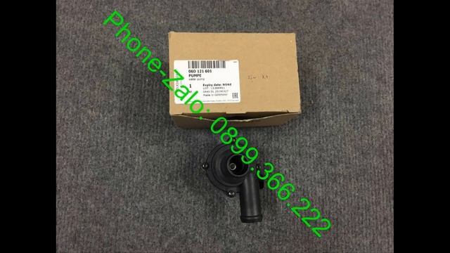06D121601 06D 121 601 Bơm nước phụ Audi A5 Phone-Zalo: 0899366222 смотреть онлайн