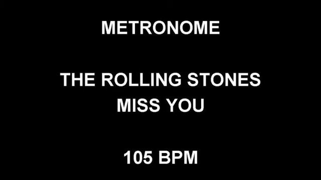 METRONOME 105 BPM The Rolling Stones MISS YOU смотреть онлайн