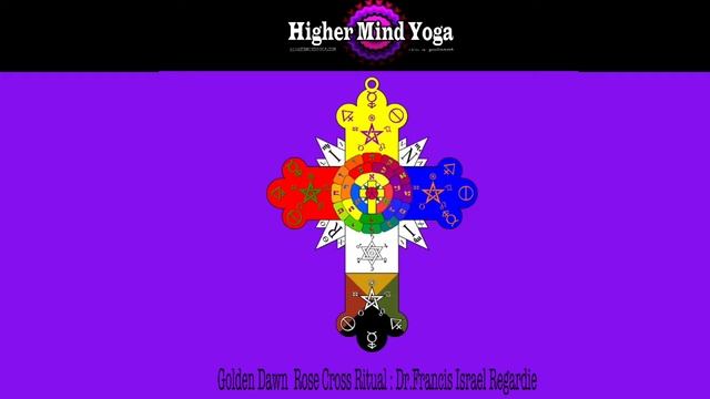 HMY:Golden Dawn Rose Cross Ritual Dr Francis Israel Regardie смотреть онлайн