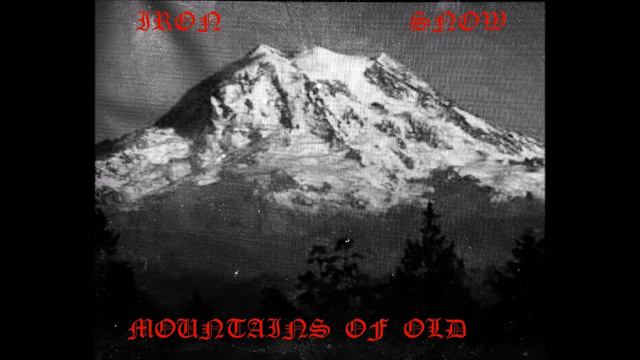 Iron Snow - Intro-Mountains of Old смотреть онлайн