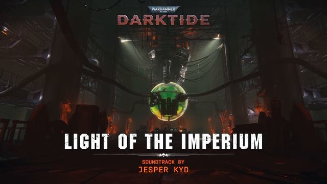 Warhammer 40,000: Darktide - Official Soundtrack Vol. 2 | Light of the Imperium смотреть онлайн