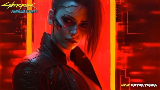 Cyberpunk 2077: Phantom Liberty Mix by Extra Terra смотреть онлайн