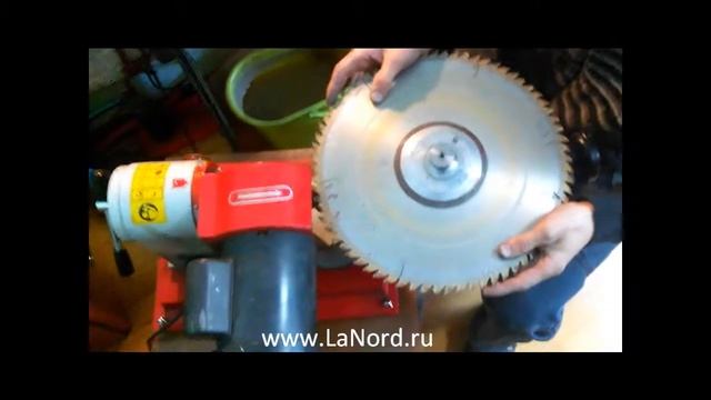 www LaNord ru Заточка пильного диска смотреть онлайн