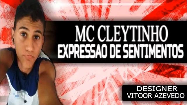Mc Cleytinho- XxX ( ExpressãoDeSentimentos ) XxX смотреть онлайн