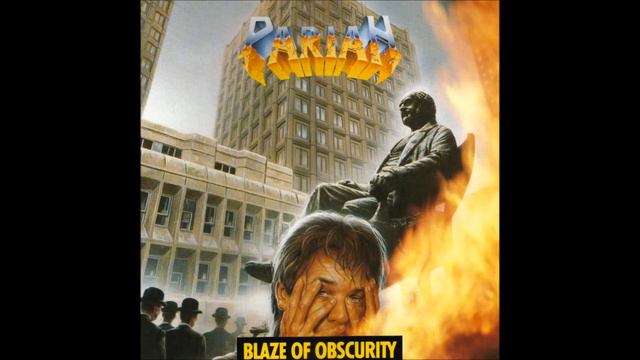 Pariah - Blaze of Obscurity (Full Album) смотреть онлайн