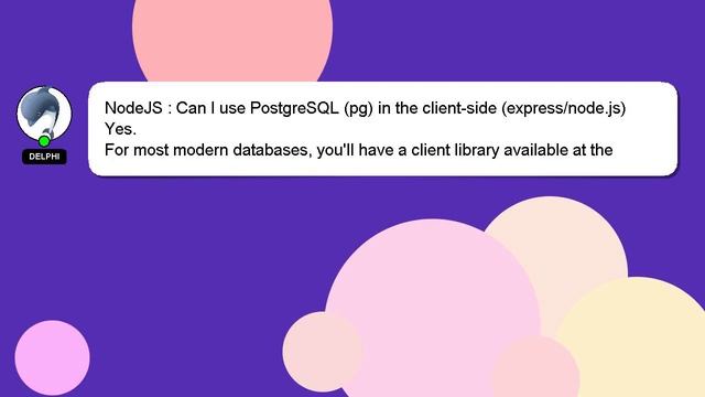 NodeJS : Can I use PostgreSQL (pg) in the client-side (express/node.js) смотреть онлайн