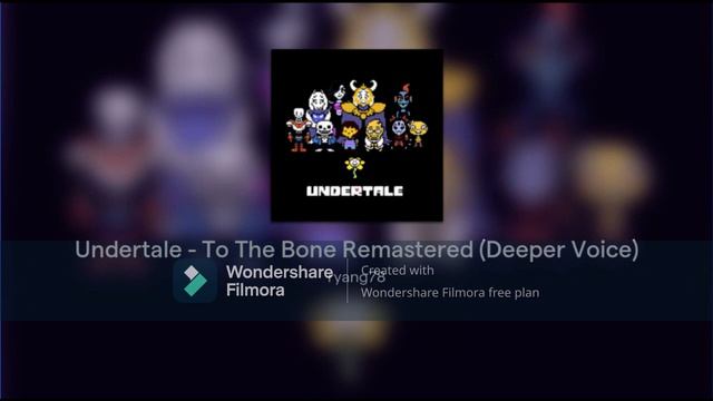 Undertale - To The Bone Remastered (Deeper Voice) смотреть онлайн