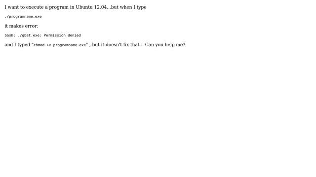 Ubuntu: bash: ./name.exe: Permission denied смотреть онлайн