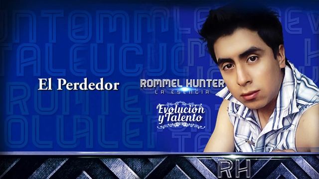 Rommel Hunter - El perdedor (Audio) смотреть онлайн