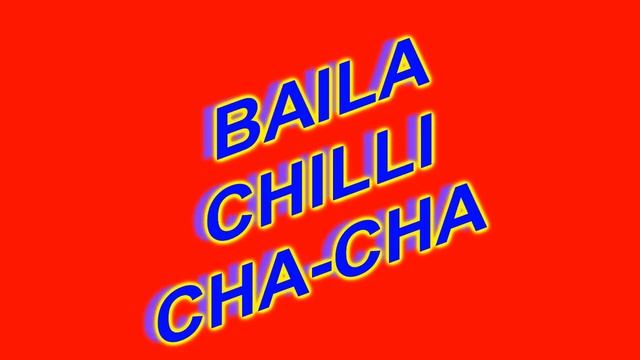 104 Music.baila Chilli Cha-cha