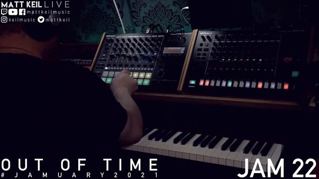 Jamuary 22 (8:30pm GMT) - "OUT OF TIME" - Roland MC-707, TR-8S, RD-800 and JD-XI! смотреть онлайн