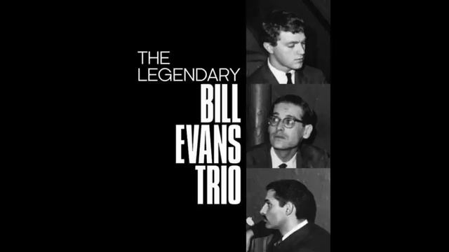 The Legendary Bill Evans Trio Vol I смотреть онлайн