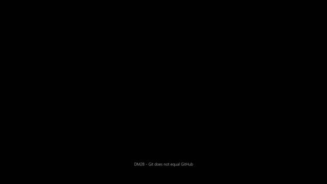 DM28 - Git does not equal GitHub смотреть онлайн