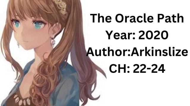 The Oracle Path Chapter 22 to 24 смотреть онлайн