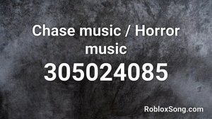 Chase music / Horror music Roblox ID - Roblox Music Code