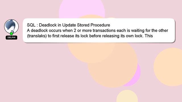 SQL : Deadlock in Update Stored Procedure смотреть онлайн