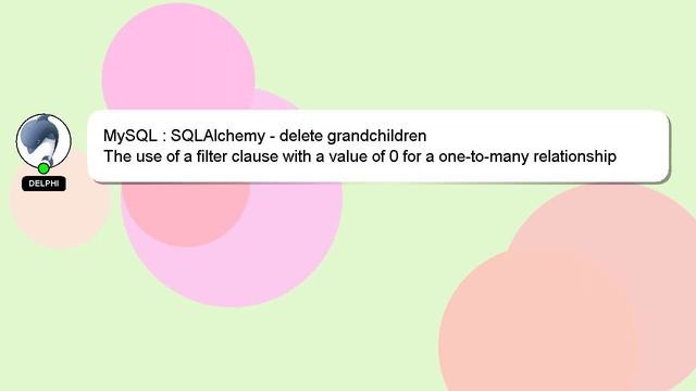 MySQL : SQLAlchemy - delete grandchildren смотреть онлайн
