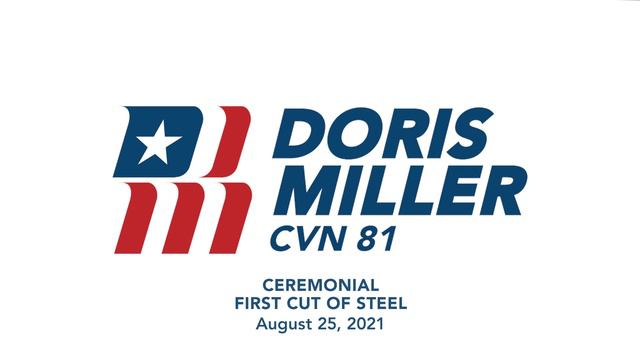 Doris Miller (CVN 81) Ceremonial First Cut of Steel Stinger смотреть онлайн