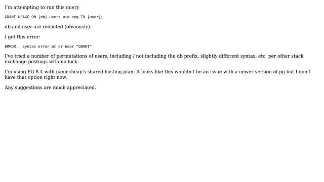 Error granting access to sequence with PostgreSQL 8.4 смотреть онлайн