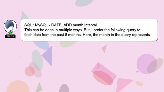 SQL : MySQL - DATE_ADD month interval смотреть онлайн