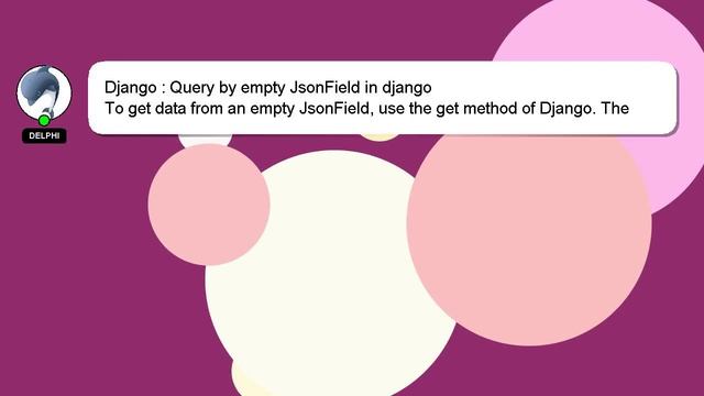 Django : Query by empty JsonField in django смотреть онлайн