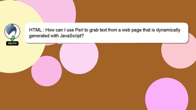 HTML : How can I use Perl to grab text from a web page that is dynamically generated with JavaScrip смотреть онлайн
