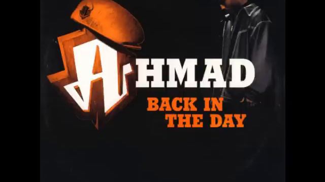 Back In The Day - Ahmad (Full Song) смотреть онлайн