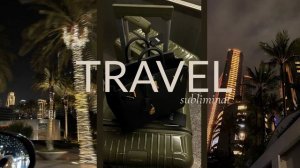 Незабываемые путешествия ~ саблиминал на русском (vikapasstor)