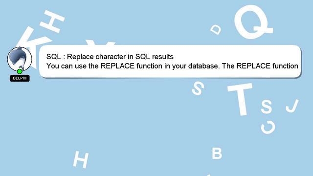SQL : Replace character in SQL results смотреть онлайн
