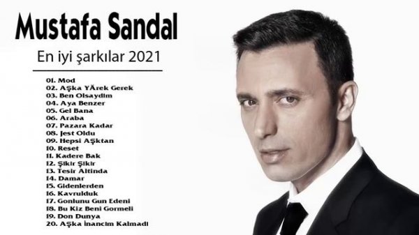 Mustafa Sandal En iyi şarkılar MIX 2021 || Mustafa Sandal  Tüm albüm 2021 Full HD