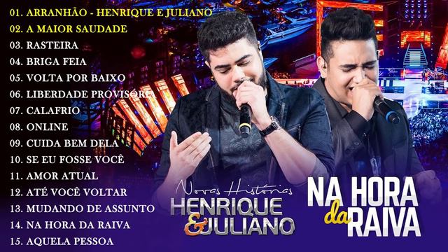 Henrique E Juliano 2023 🎼 As Mais Tocadas Do Henrique E Juliano 2023 🎼 Top Sertanejo 2023