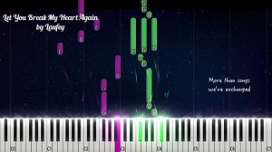 Let You Break My Heart Again by Laufey & Philharmonia Orchestra piano cover + sheet music