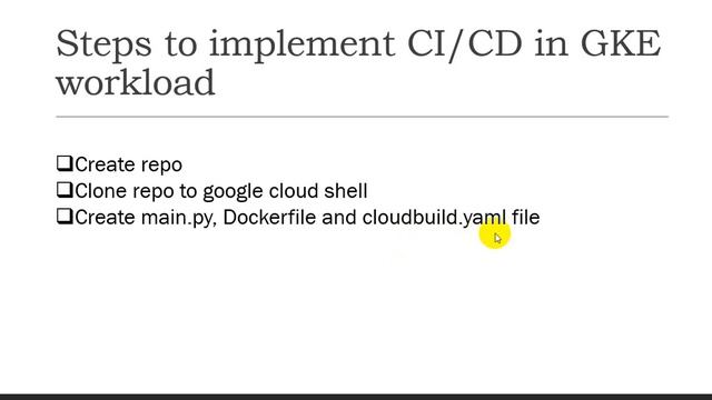 CI/CD pipeline to build & deploy in Google Kubernetes Engine | GKE & GCR | CICD introduction part1 смотреть онлайн